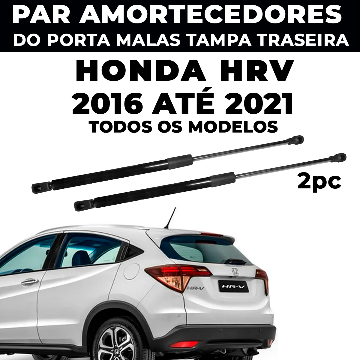 Par Amortecedor Tampa Traseira Porta Malas Honda Hrv 2016 2017 2018