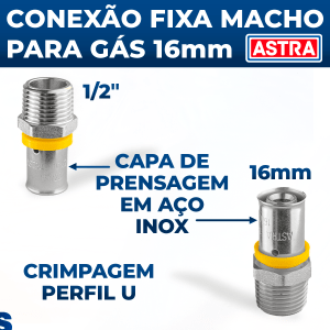 Conexão Fixa 1/2 16mm Astra Macho P/ Gás Tubulação PEX