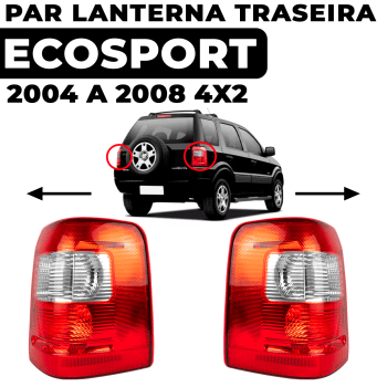 Par Lanterna Traseira Ecosport 2004 2005 2006 2007 4x2 Direito Esquerdo Original Fitam