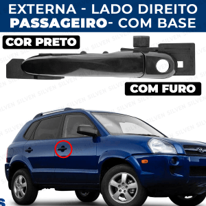 Maçaneta Dianteira Direita Externa com Base Suporte Tucson Furo