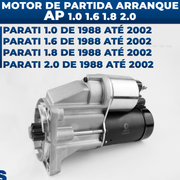 Motor de Arranque Partida AP Parati 1.0 1.6 1.8 2.0 1988 1989 1990 1991 1992 1993 1994 1995 1996 1997 1998 1999 2000 2001 2002