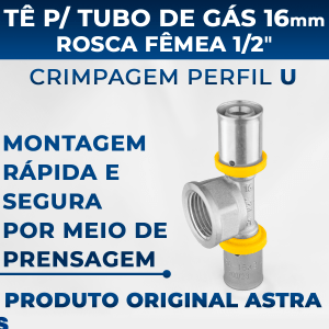 Te para Tubulação Gás Pex Saída Rosca Fêmea 16mm 1/2 