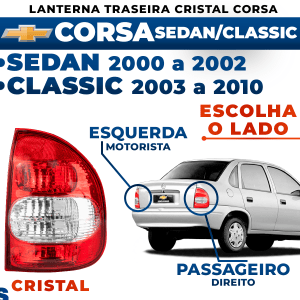 Lanterna Traseira Corsa Sedan 2000 a 2002 Classic 2003 2004 2005 2006 2007 2008 2009 2010