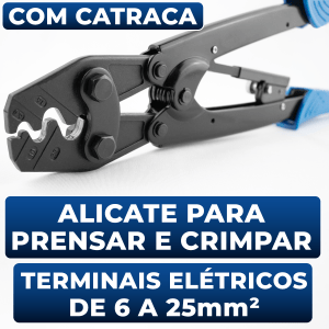 Alicate Prensar Crimpar Terminal Compressão Catraca 6 a 25mm