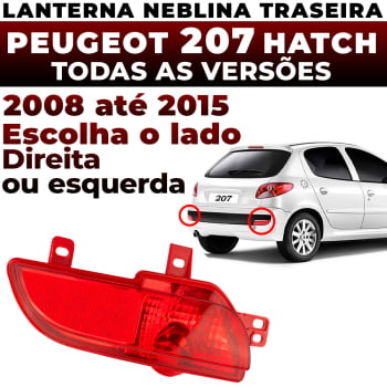 Lanterna Neblina Parachoque Traseiro Peugeot 207 Hatch 2008 2009 2010 2011 2012 2013 2014 2015